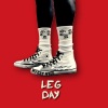 Nyzzy Nyce - Leg Day (Explicit)