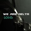 We Are Delta、Chris Horsey - Delta (Explicit)
