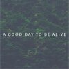 Peter Verdell - A Good Day to Be Alive