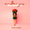 Dj Swanzy、Dcmbr、Abtin - Another You