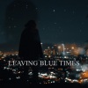 The Glass Child、Charlotte Eriksson - Leaving Blue Times