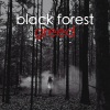 Black Forest - Greed