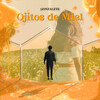 Gonzalete - Ojitos De Miel