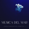 Academia de Música para Reducir el Estrés、Mejores Sonidos ASMR、Calma y Relajación《Entre El Mar Azul》[MP3/LRC]