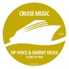 HP Vince、Sammy Deuce - Close To You