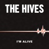 The Hives、Randy Fitzsimmons《I'm Alive》[MP3/LRC]