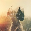 the spill canvas、Nicholas Edward Thomas - Mercy (Explicit)