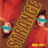 Grace Savage、Shay D、Benjamin Cartwright - Strange