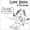 luke smith - It Hurts To Care