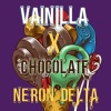 Neron Delta - Vainilla X Chocolate (Explicit)