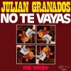 Julian Granados《No te vayas》[MP3/LRC]