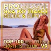 Doctor Spook、Goa Doc、Psytrance Network - Progressive Goa Psy Trance Melodic & Euphoric Top 100 Best Selling Chart Hits V9 (2 Hr DJ Mix)