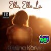 Kristina Korvin - Ella, elle l'a (Remix)