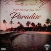 Tnt 313、Jake M.C. - Paradise (Explicit)