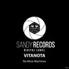 Vitanota - No More Machines (Original Mix)