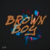 Kalou - BROWN BOY