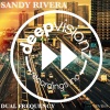 Sandy Rivera - Dual Frequency