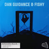 Dan Guidance、Fishy - Dark Mystic (Original Mix)