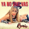 DJ CUMBIO、Reggaeton Latino、Reggaetone - Ya no vuelvas (Remix)