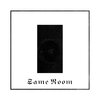 D3X$、SwizZz、Ady Mae - Same Room (Remaster|Explicit)