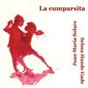 Juan Maria Solare、Selma Hande Gade、Carlos Gardel - La cumparsita