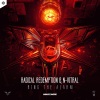 Radical Redemption、N-Vitral - Ring The Alarm