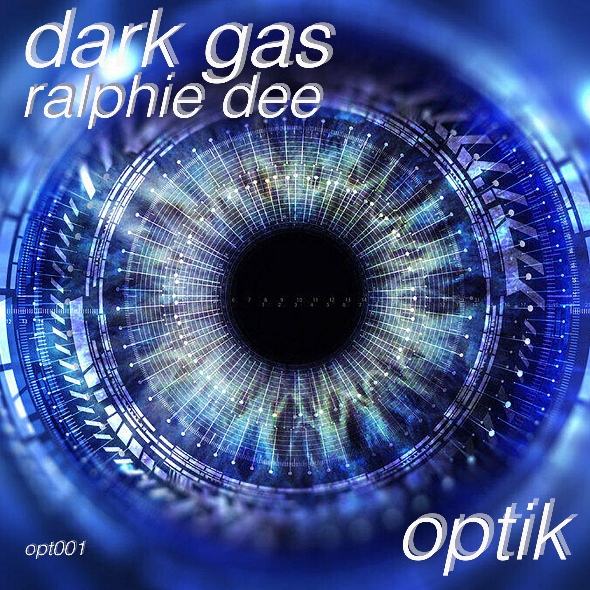 Ralphie Dee - Dark Gas