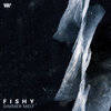 Fishy - Dimmer Melt