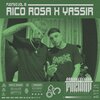 Rico Rosa、Yassir - Yassir - Fugitivo Vol. 16 (Explicit)