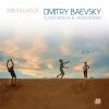 Dmitry Baevsky、Clovis Nicolas、Jason Brown《Imintagante》[MP3/LRC]