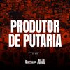 Mc Cotonete、Dj MG - Produtor de Putaria (Explicit)
