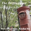 Asuka Ito - The Drifting Post