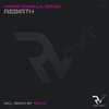 Doksu、Andre Gazolla - Rebirth (Original Mix)