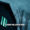 The Haunted House of Horror Sound Effects、Halloween & Musica de Terror Specialists、Halloween Music Crew - Scary Music Halloween