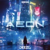 Deezl《AEON》[MP3/LRC]