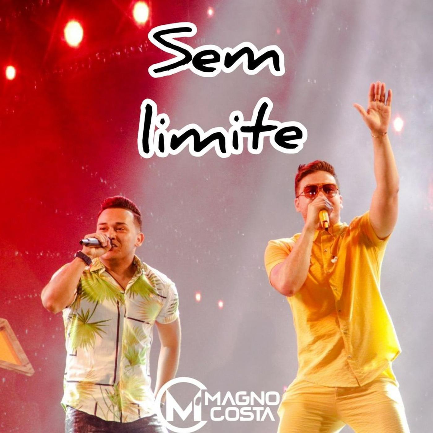 Magno Costa、Dj mizzontti、Wesley Safadão - Sem Limite