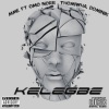 MME、Omo Norr、Thomiwha、Dominik - Kelegbe (feat. Omo norr Thomiwha & Dominik)(Explicit)
