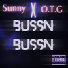 OTG - Bussin Bussin (feat. OTG)(Explicit)