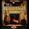 Snowflakes、Rainbows《Christmas Town》[MP3/LRC]