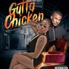 Mami Mikee - Gutta Chicken (Explicit)