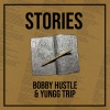 Bobby Hustle、Yungg Trip - Elevators