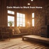 Teleworking Music、Remote Working Music、Calming Songs - The Age of Aquarius