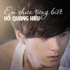 Hồ Quang Hiếu - Biết phải làm sao