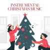 Christmas Hits Collective、Instrumental Christmas Music、Christmas Songs Music《famous xmas songs》[MP3/LRC]