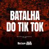 MC PR、MC Amandinha、Dj MG - Batalha do Tik Tok (Explicit)