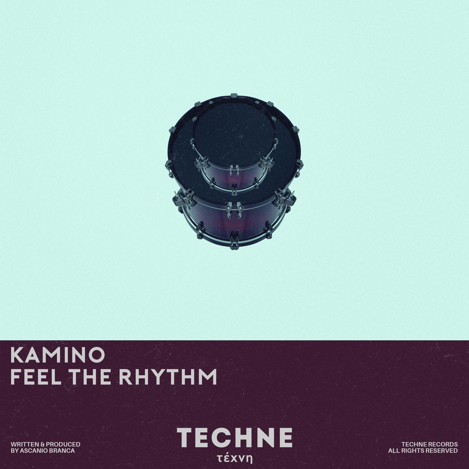 Kamino、Ascanio Branca - Feel the Rhythm