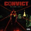 SlimeBall Kelly - CONVICT (Explicit)