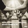 Soulstance、Melania - Je Sto Vicino A te