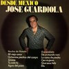 Jose Guardiola - Mi Viejo Amor