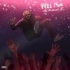Mickael - Feel Nun (Explicit)
